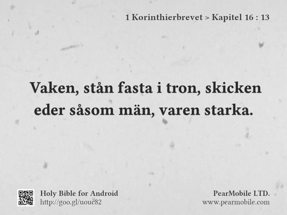 1 Korinthierbrevet, Kapitel 16:13